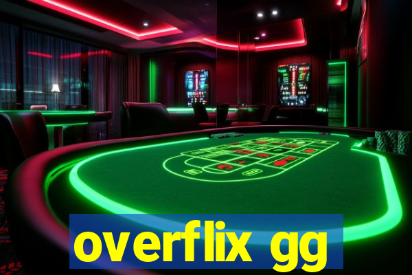 overflix gg